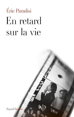 Stock image for En retard sur la vie for sale by Ammareal