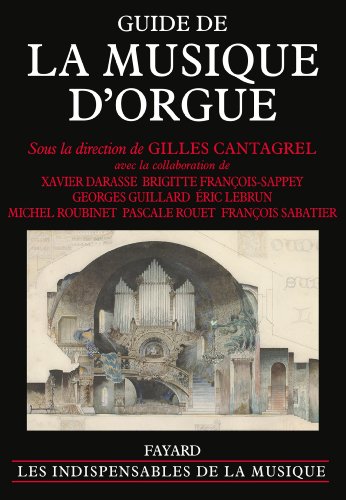 Beispielbild fr Guide de la musique d'orgue zum Verkauf von medimops