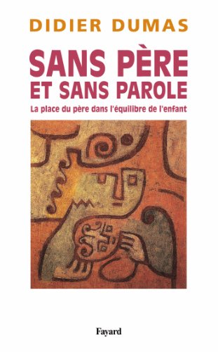 Stock image for Sans pre et sans parole for sale by LiLi - La Libert des Livres