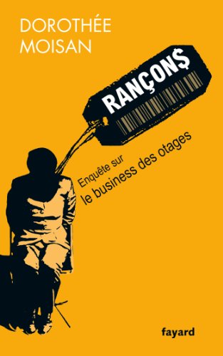 Imagen de archivo de Ranons: Le business des otages a la venta por Ammareal