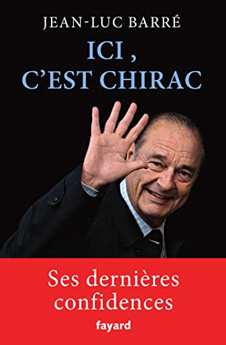 Beispielbild fr Ici, c'est Chirac zum Verkauf von Ammareal