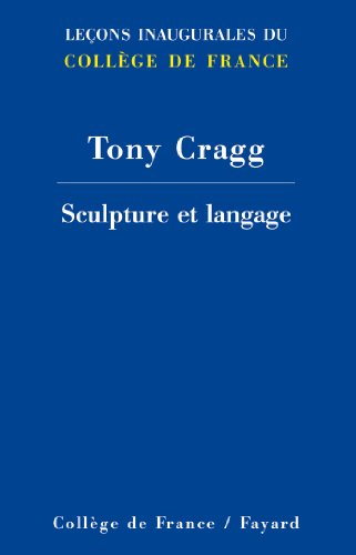 Stock image for Sculpture et langage [Broch] Cragg, Tony for sale by BIBLIO-NET
