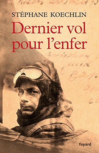 9782213681702: Dernier vol pour l'enfer