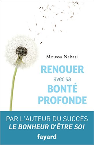 Beispielbild fr RENOUER AVEC SA BONTE PROFONDE Nabati, Moussa zum Verkauf von MaxiBooks