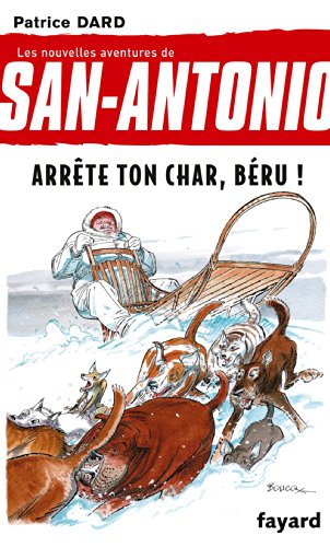 Stock image for San-Antonio T16 Arrte ton char, Bru ! for sale by books-livres11.com