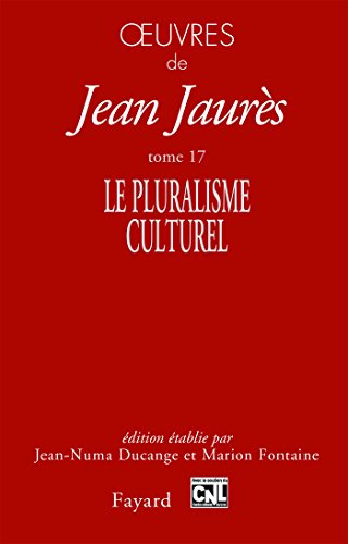 9782213682334: Oeuvres tome 17: Le pluralisme culturel