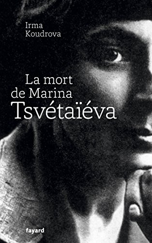 Beispielbild fr La mort de Marina Tsv ta  va zum Verkauf von WorldofBooks