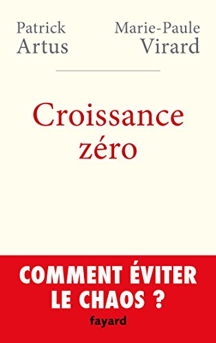 Imagen de archivo de Croissance zro, comment viter le chaos? a la venta por Ammareal