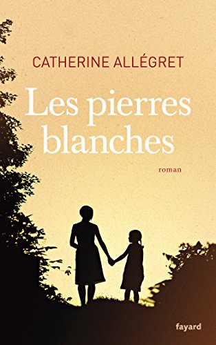 Beispielbild fr Les pierres blanches All gret, Catherine zum Verkauf von LIVREAUTRESORSAS