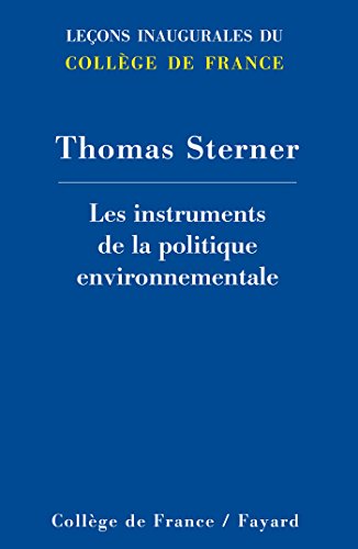 Stock image for Les instruments de la politique environnementale Sterner, Thomas for sale by BIBLIO-NET
