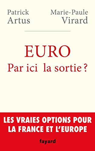 Beispielbild fr Euro. Par ici la sortie ? zum Verkauf von Ammareal