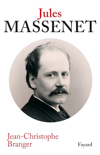 Beispielbild fr Jules Massenet zum Verkauf von medimops