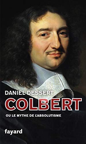 Imagen de archivo de Colbert ou le mythe de l'absolutisme a la venta por Librairie Th  la page