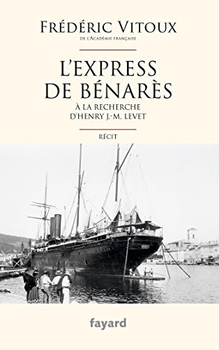 Stock image for L'Express de Bnars: A la recherche d'Henry J.-M. Levet for sale by Ammareal