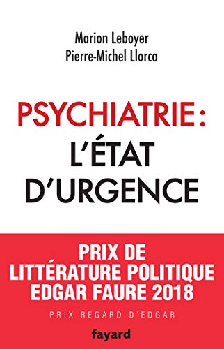 Beispielbild fr Psychiatrie : l'tat d'urgence zum Verkauf von Ammareal