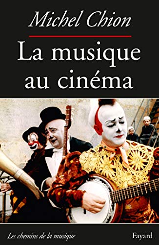 Beispielbild fr La Musique au cin ma-Nouvelle  dition zum Verkauf von WorldofBooks