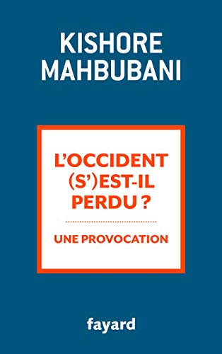 9782213712376: L'Occident s'est-il perdu ?