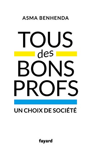 9782213717326: Tous des bons profs: Un choix de socit