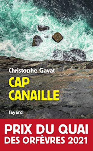 Beispielbild fr Cap Canaille: Prix du Quai des Orf vres 2021 zum Verkauf von WorldofBooks