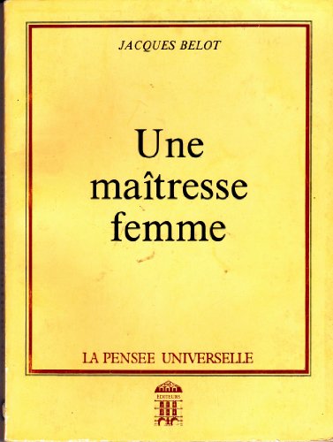 Stock image for Une Matresse femme for sale by Librairie Th  la page