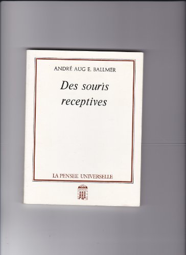 Imagen de archivo de Des Souris rceptives a la venta por Librairie Th  la page