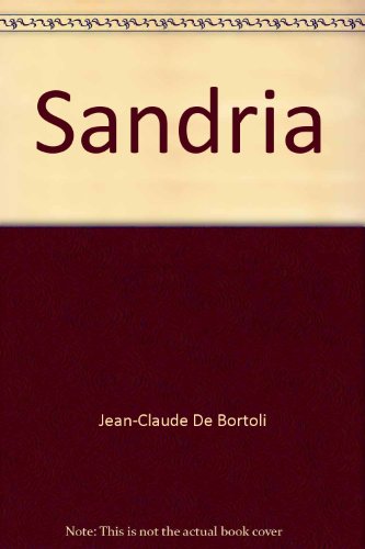 Beispielbild fr Sandria zum Verkauf von Librairie Th  la page
