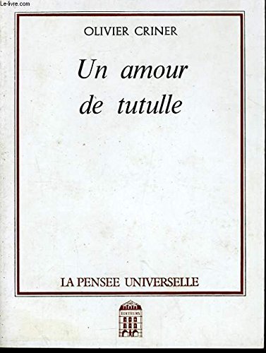 Beispielbild fr Un Amour de Tutulle zum Verkauf von medimops