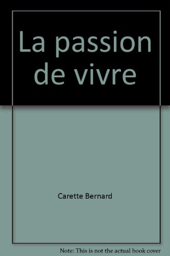 Stock image for La passion de vivre for sale by medimops