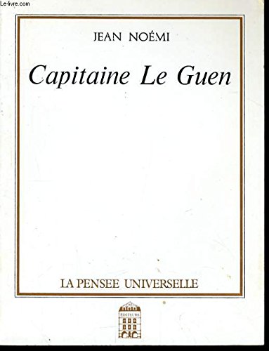 Beispielbild fr Capitaine Le Guen zum Verkauf von Librairie Th  la page