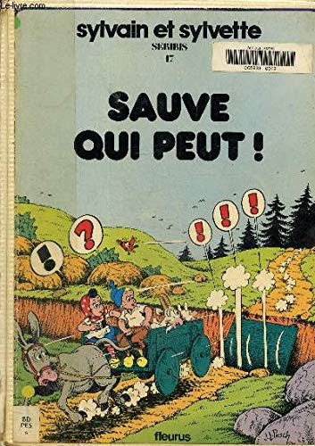 Stock image for Sauve qui peut! La Fatalit (Sylvain et Sylvette) for sale by Ammareal