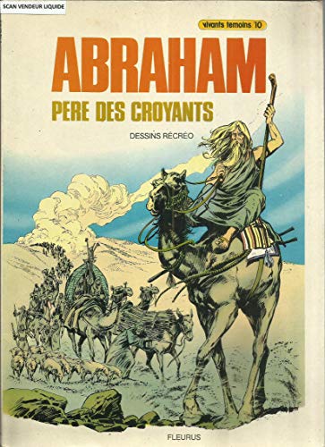 Stock image for Abraham, pre des croyants for sale by Librairie Th  la page