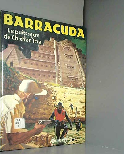 9782215002970: Barracuda, n 2 : Le puits sacr de chichen Itza