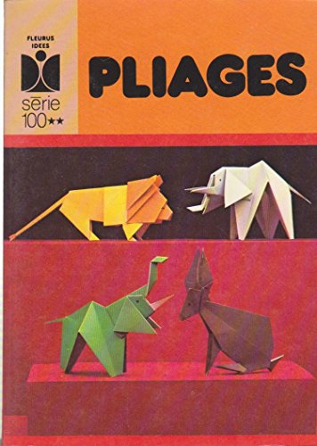 Beispielbild fr Pliages (Fleurus ides) zum Verkauf von medimops
