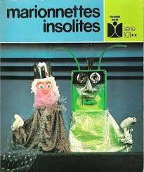 9782215004394: Marionnettes insolites