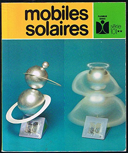 Beispielbild fr Mobiles solaires (Fleurus ides) zum Verkauf von Ammareal