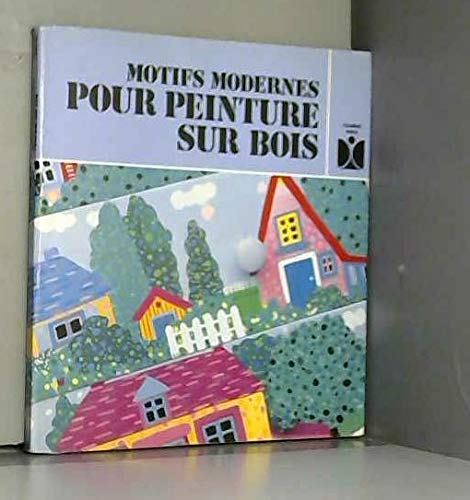 Imagen de archivo de Motifs modernes pour peinture sur bois a la venta por medimops