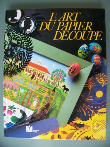 Stock image for L'Art du papier dcoup for sale by Ammareal