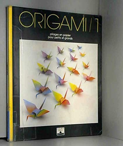 Stock image for ORIGAMI. Tome 1 for sale by AwesomeBooks