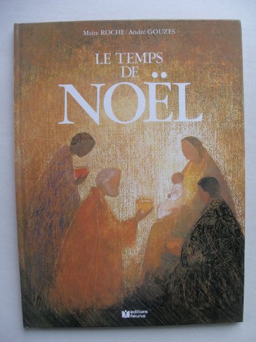 Beispielbild fr Le Temps De Nol zum Verkauf von RECYCLIVRE