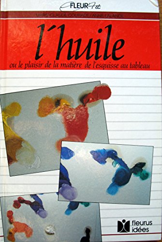 Beispielbild fr Huile-l- zum Verkauf von Ammareal