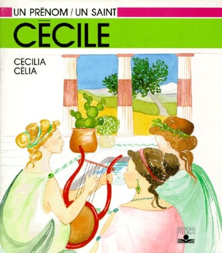 9782215013747: CECILE (UN PRENOM, UN SAINT)