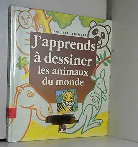 Beispielbild fr J'apprends  dessiner les animaux du monde zum Verkauf von Ammareal