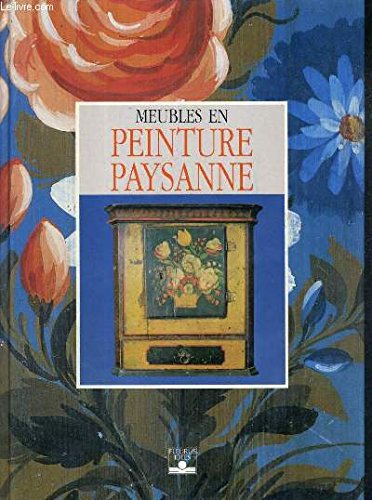 Beispielbild fr Meubles en peinture paysanne zum Verkauf von medimops