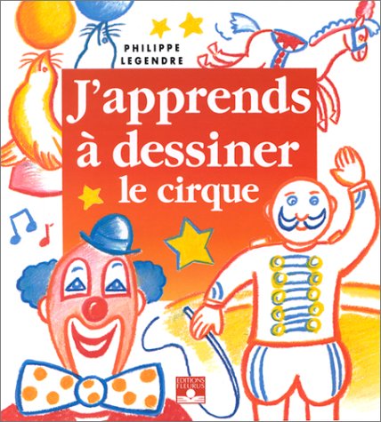 Beispielbild fr Le Cirque (French Edition) zum Verkauf von Better World Books