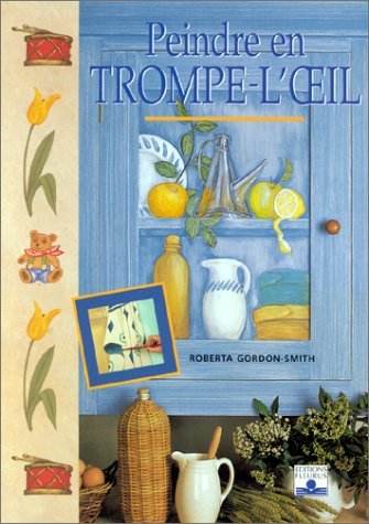 9782215023050: Peindre en trompe-l'oeil