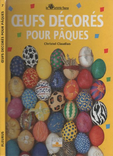 9782215023845: Oeufs dcors pour Pques (ACTIVITES FLEURUS) (French Edition)