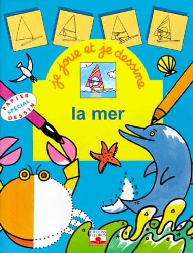 9782215023944: La Mer : je joue et je dessine