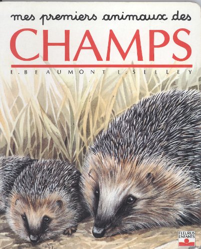 Stock image for Mes premiers animaux des champs for sale by Wonder Book