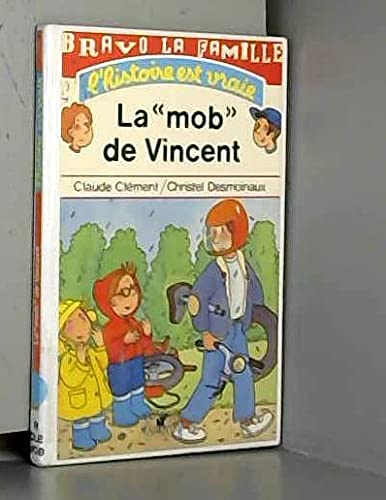 Beispielbild fr Mob de Vincent La zum Verkauf von Better World Books