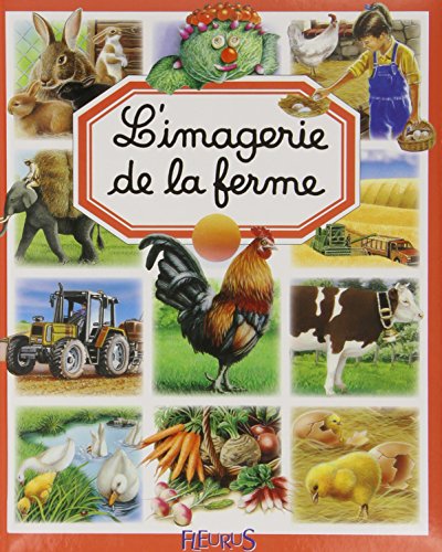Beispielbild fr L'Imagerie de la ferme zum Verkauf von Better World Books Ltd